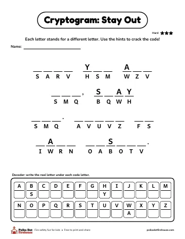 A cryptogram: crack the letter code to read the get out and stay out rule